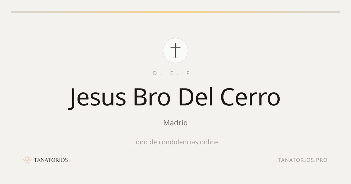 Memorial de Jesus Bro Del Cerro