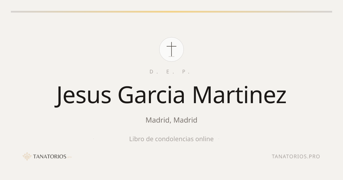 Memorial de Jesus Garcia Martinez