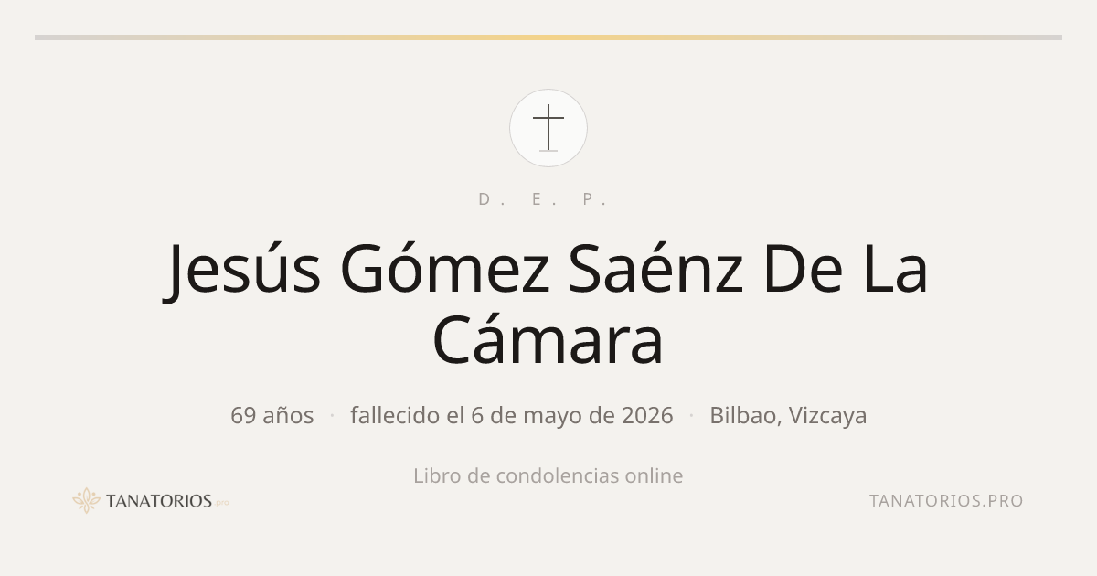 Memorial de Jesús Gómez Saénz De La Cámara