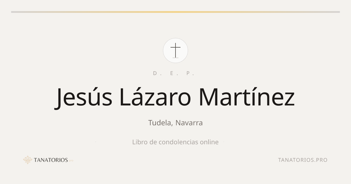Memorial de Jesús Lázaro Martínez