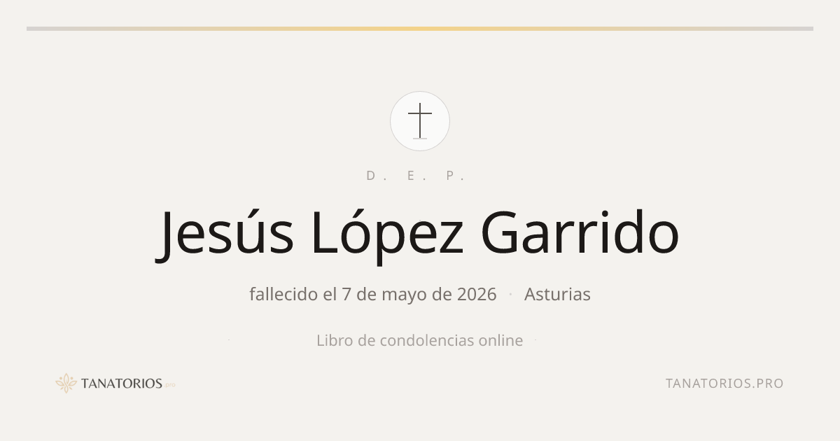 Memorial de Jesús López Garrido
