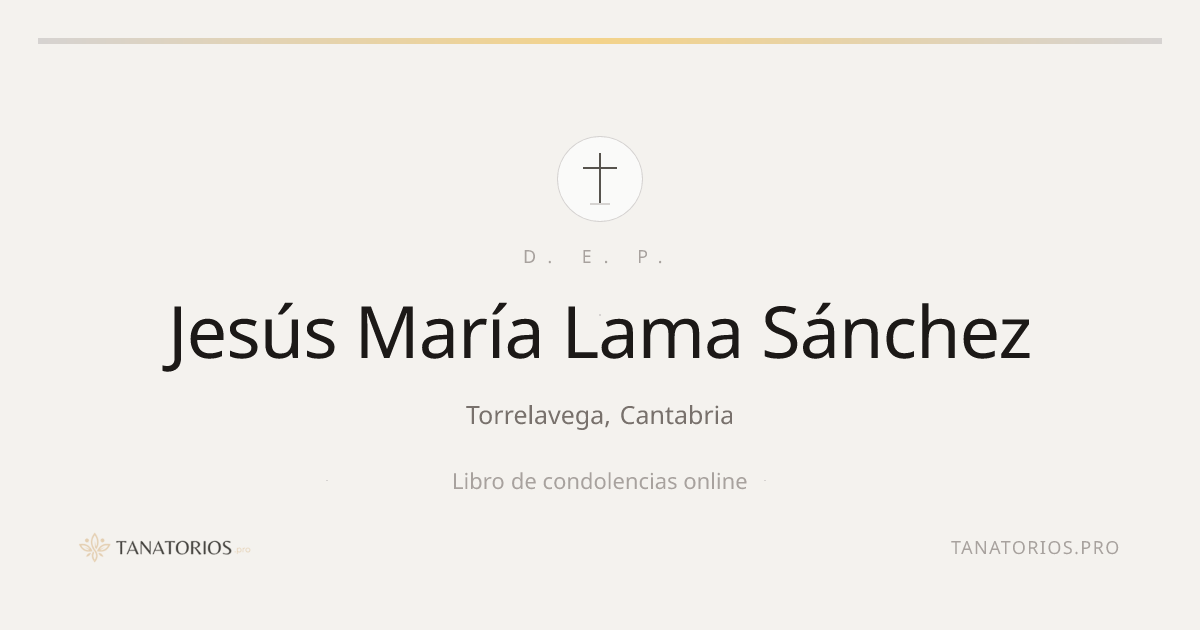 Memorial de Jesús María Lama Sánchez