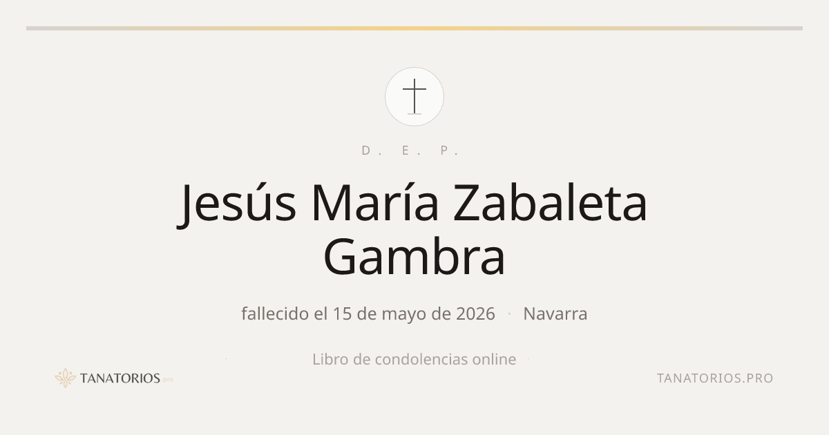 Memorial de Jesús María  Zabaleta Gambra