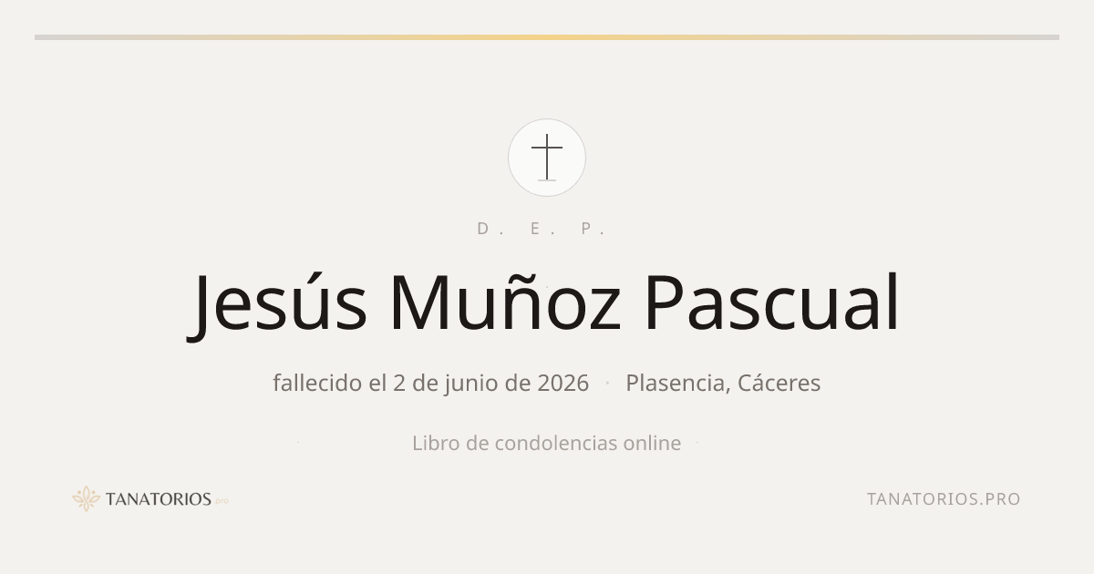 Memorial de Jesús Muñoz Pascual