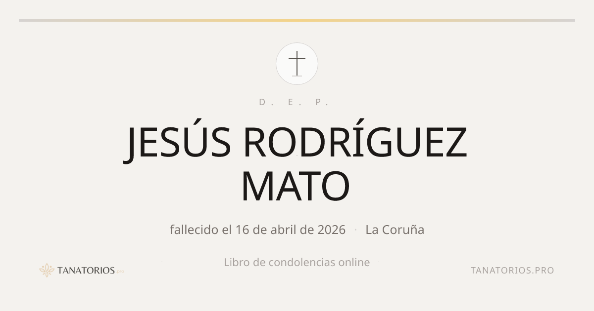 Memorial de JESÚS RODRÍGUEZ MATO