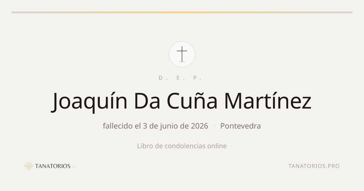 Memorial de Joaquín Da Cuña Martínez