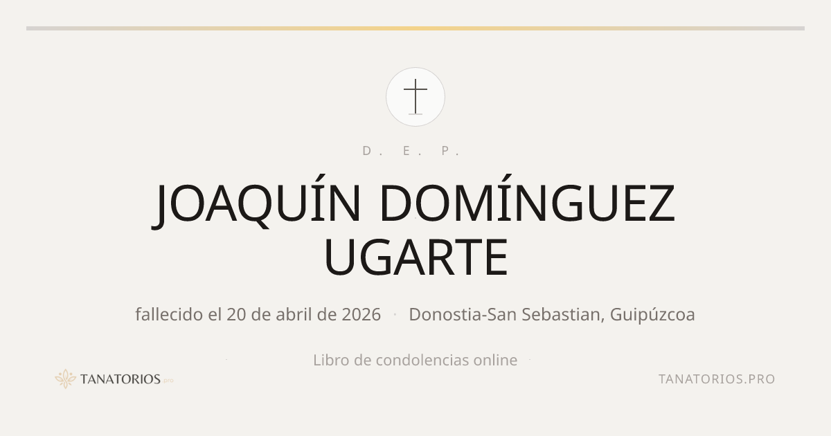 Memorial de JOAQUÍN DOMÍNGUEZ UGARTE