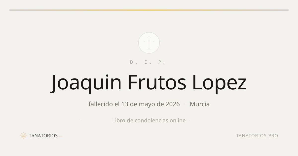 Memorial de Joaquin Frutos Lopez