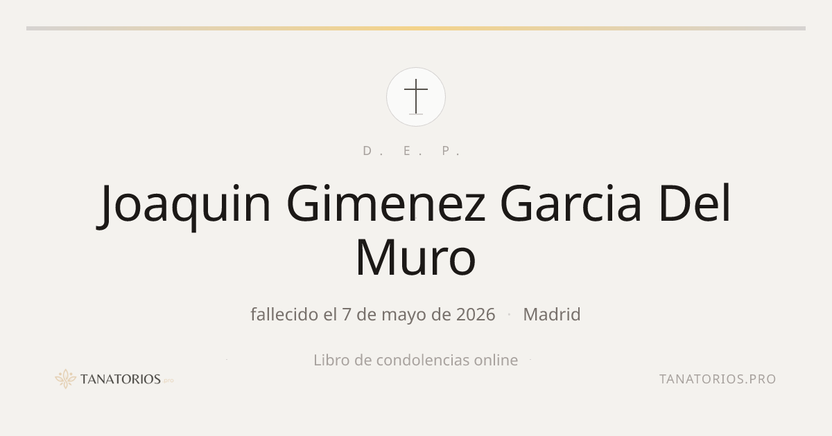 Memorial de Joaquin Gimenez Garcia Del Muro