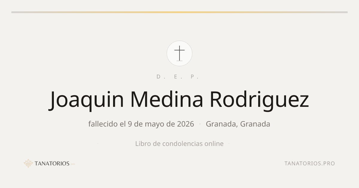 Memorial de Joaquin Medina Rodriguez