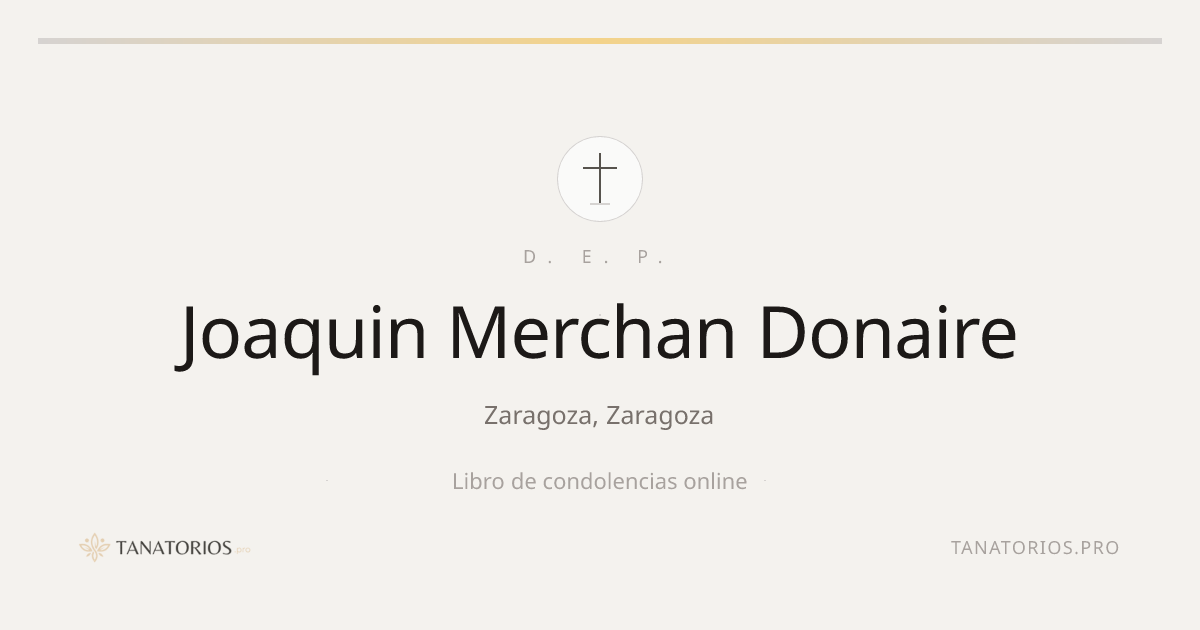 Memorial de Joaquin Merchan Donaire