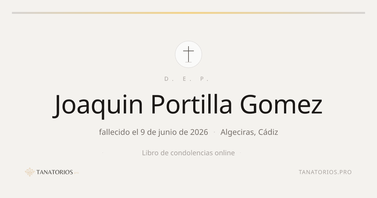 Memorial de Joaquin Portilla Gomez