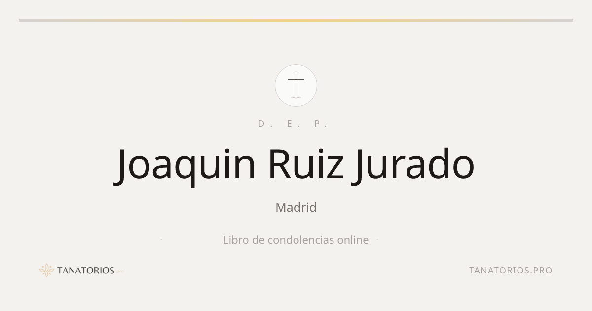 Memorial de Joaquin Ruiz Jurado