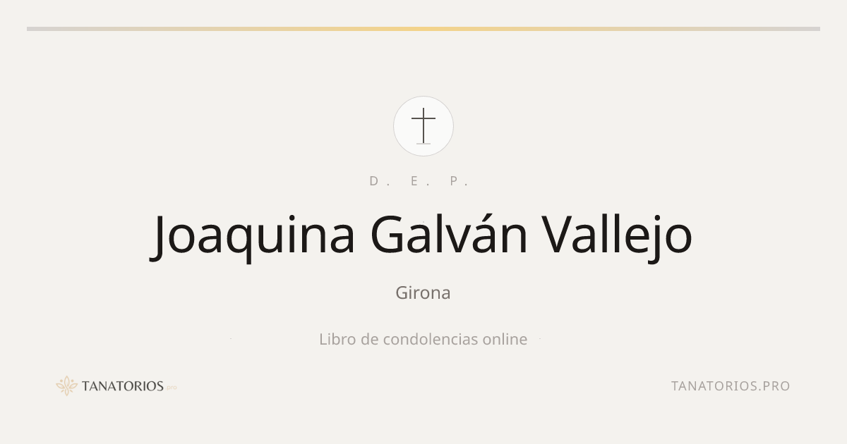 Memorial de Joaquina Galván Vallejo