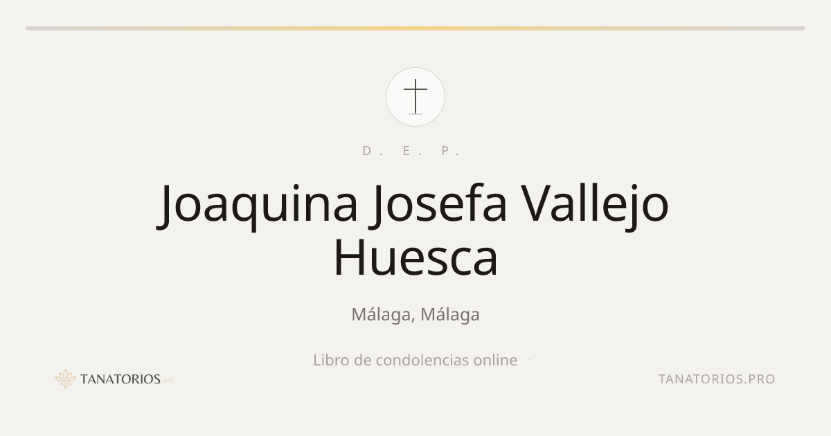 Memorial de Joaquina Josefa Vallejo Huesca