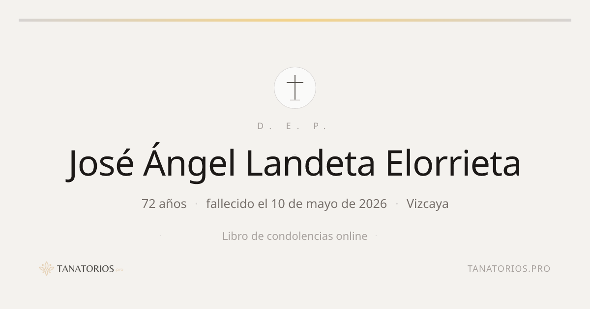 Memorial de José Ángel Landeta Elorrieta