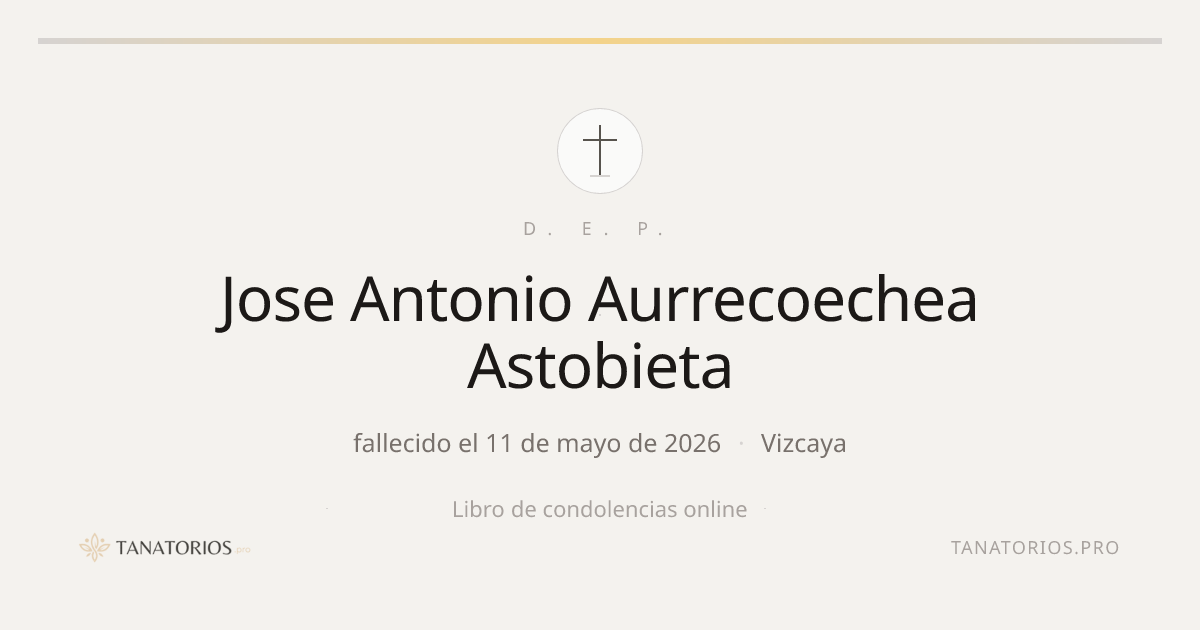 Memorial de Jose Antonio Aurrecoechea Astobieta