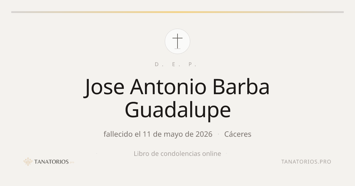 Memorial de Jose Antonio Barba Guadalupe