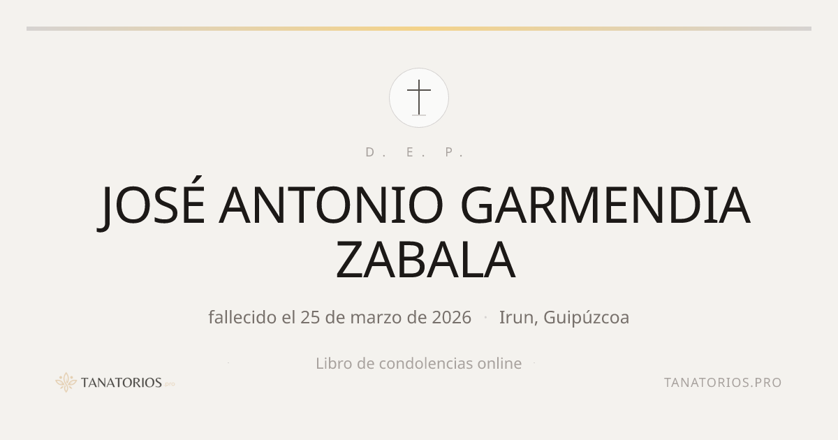 Memorial de JOSÉ ANTONIO GARMENDIA ZABALA