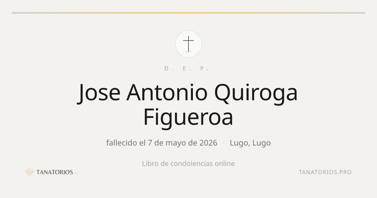 Memorial de Jose Antonio Quiroga Figueroa