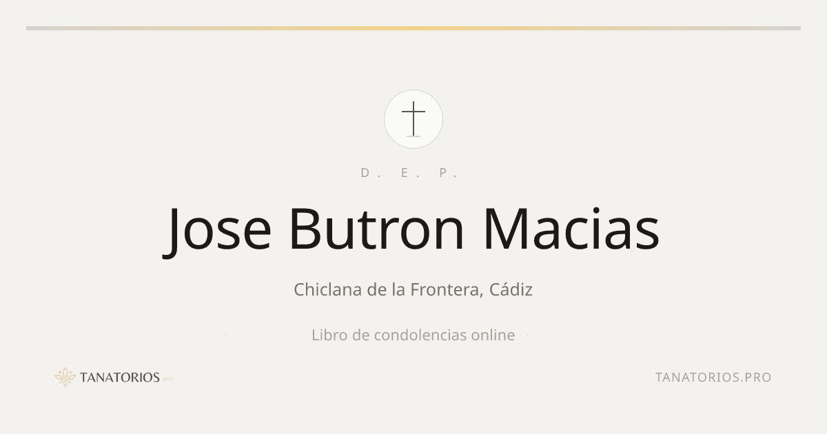 Memorial de Jose Butron Macias