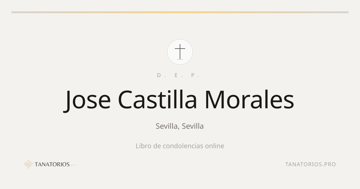 Memorial de Jose Castilla Morales