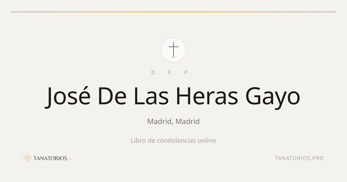 Memorial de José De Las Heras Gayo