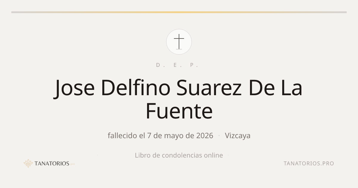 Memorial de Jose Delfino Suarez De La Fuente