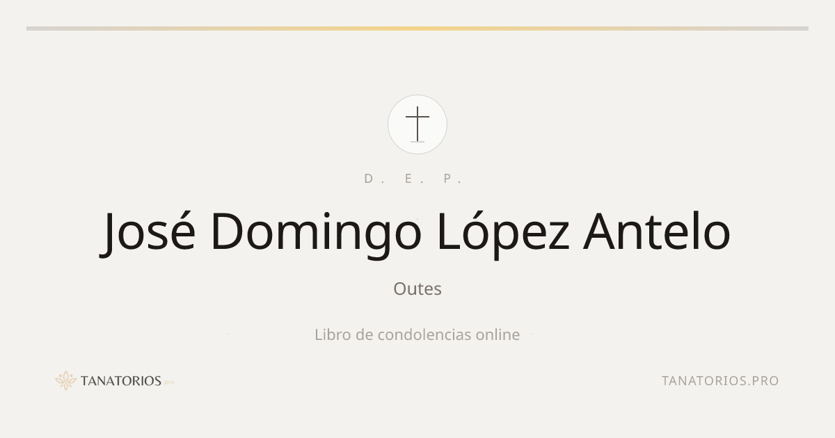 Memorial de José Domingo López Antelo
