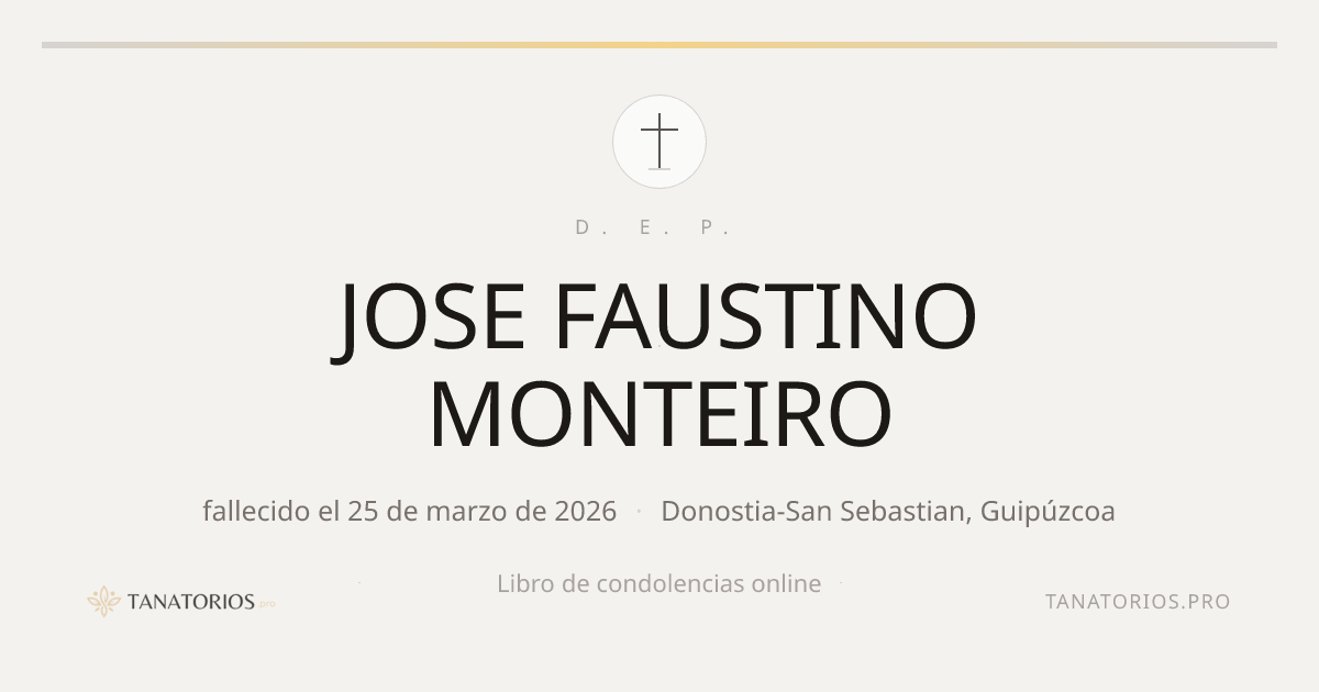 Memorial de JOSE FAUSTINO MONTEIRO