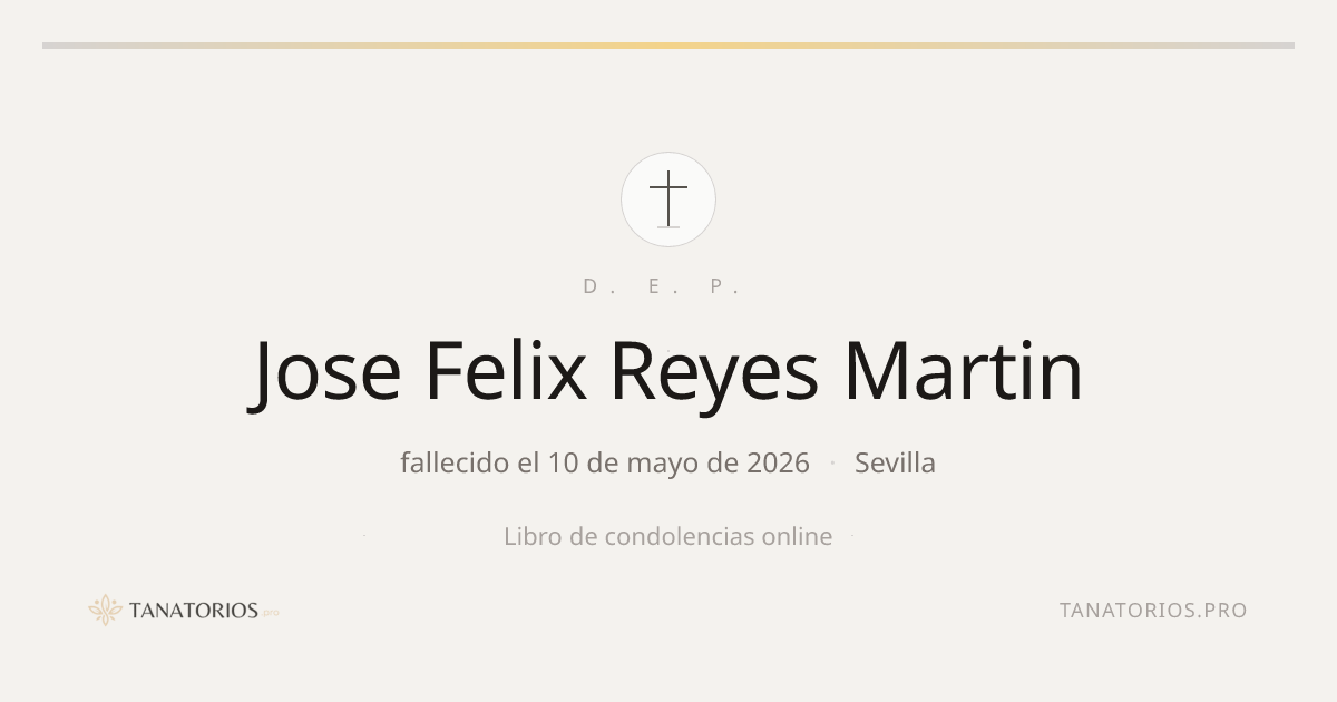 Memorial de Jose Felix Reyes Martin