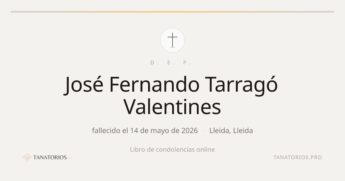 Memorial de José Fernando Tarragó Valentines