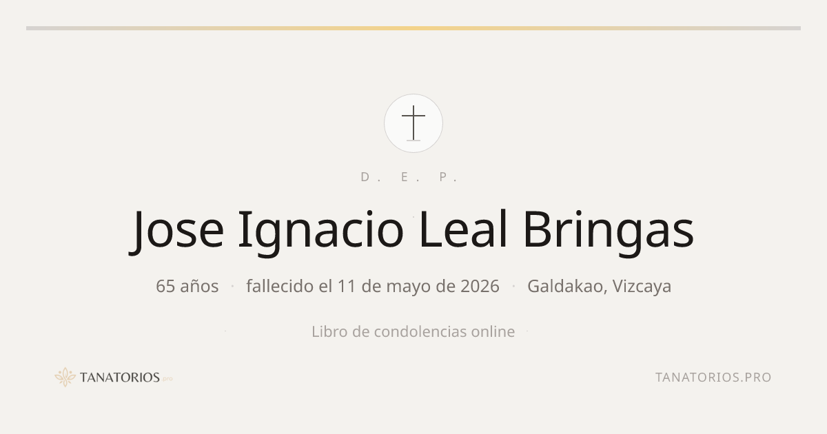 Memorial de Jose Ignacio Leal Bringas