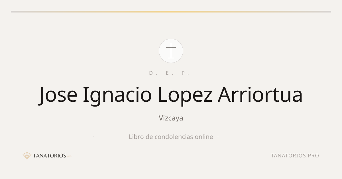 Memorial de Jose Ignacio Lopez Arriortua