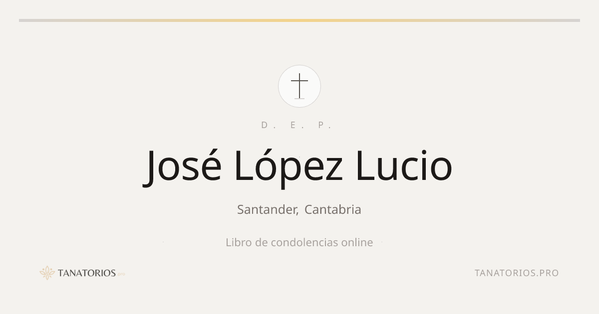 Memorial de José López Lucio