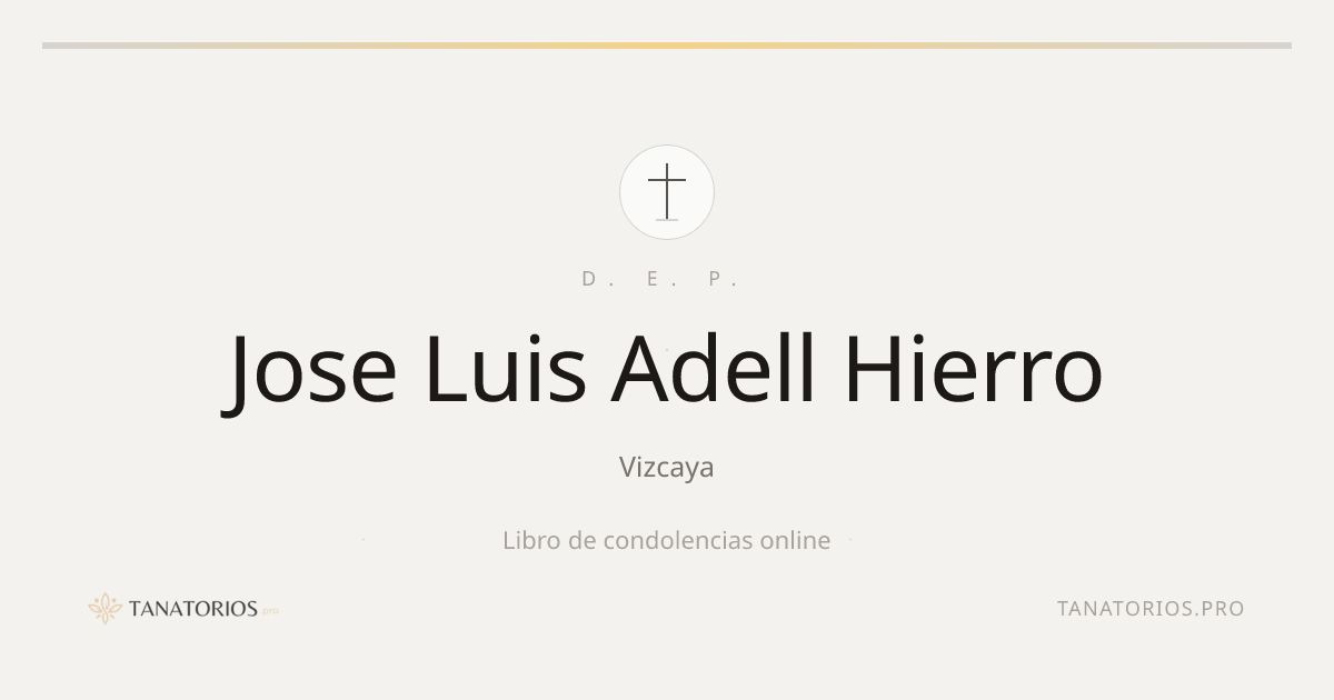 Memorial de Jose Luis Adell Hierro