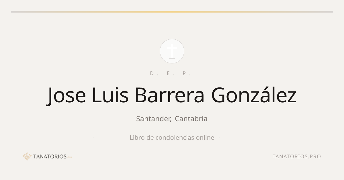 Memorial de Jose Luis Barrera González