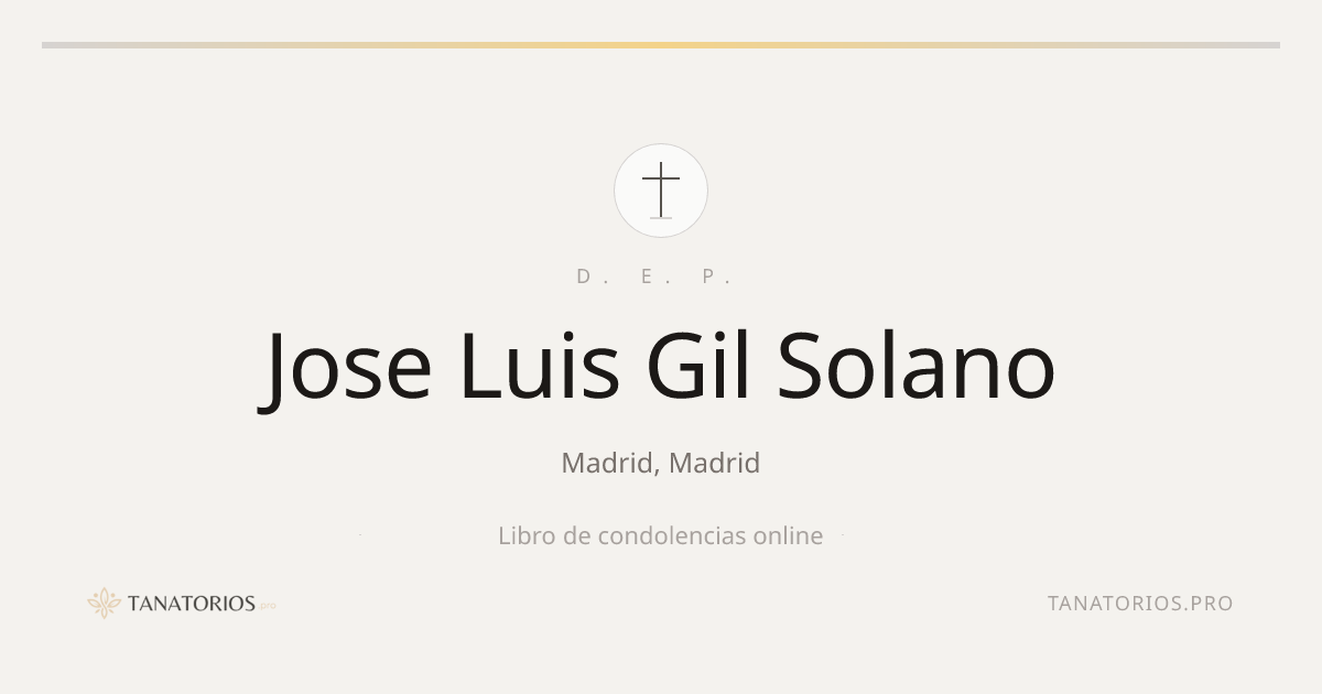 Memorial de Jose Luis Gil Solano