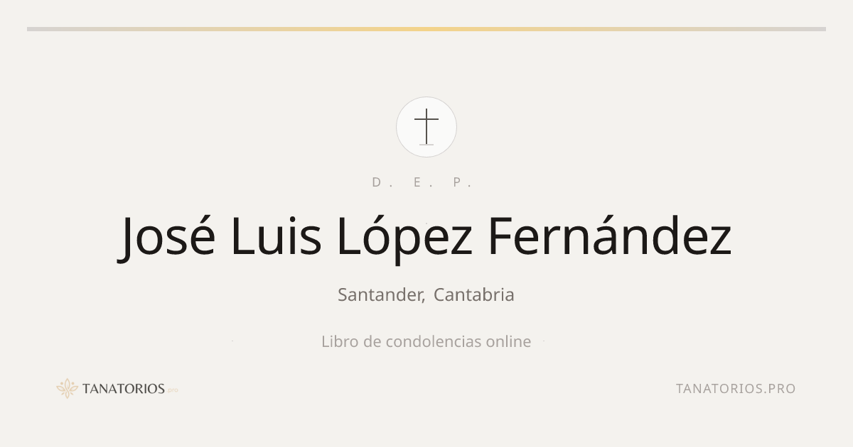 Memorial de José Luis López Fernández