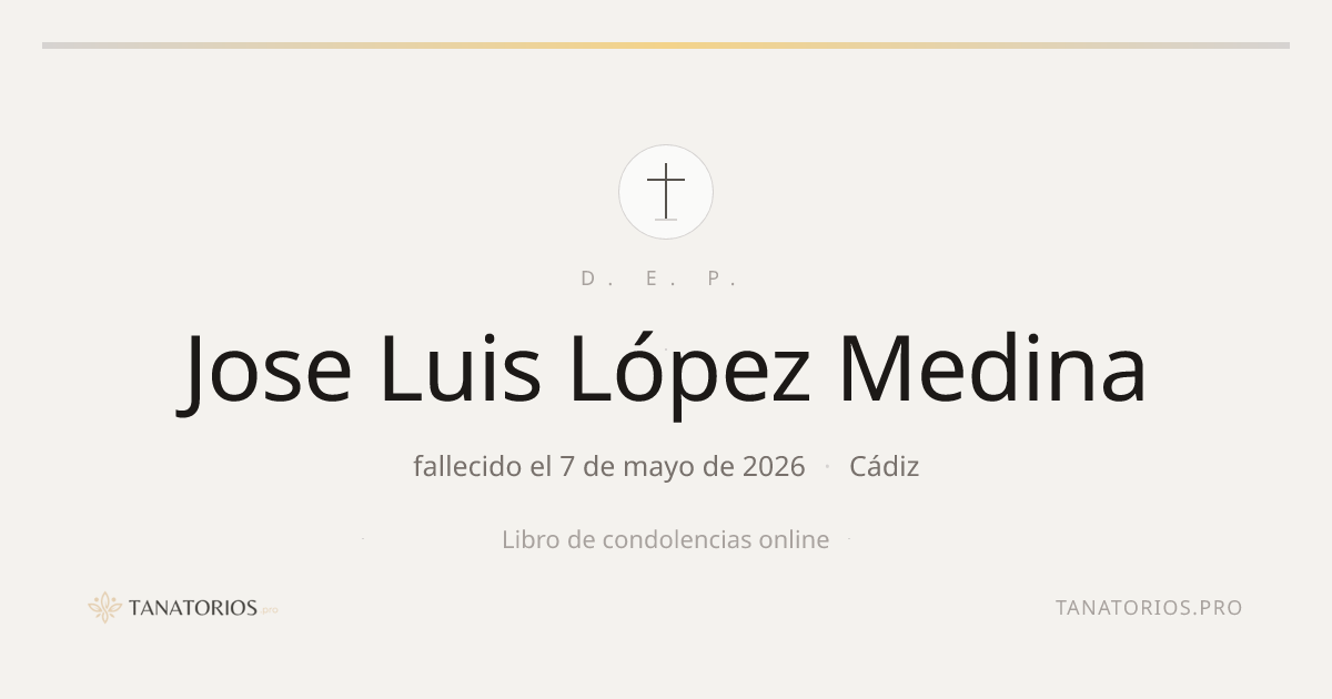 Memorial de Jose Luis López Medina