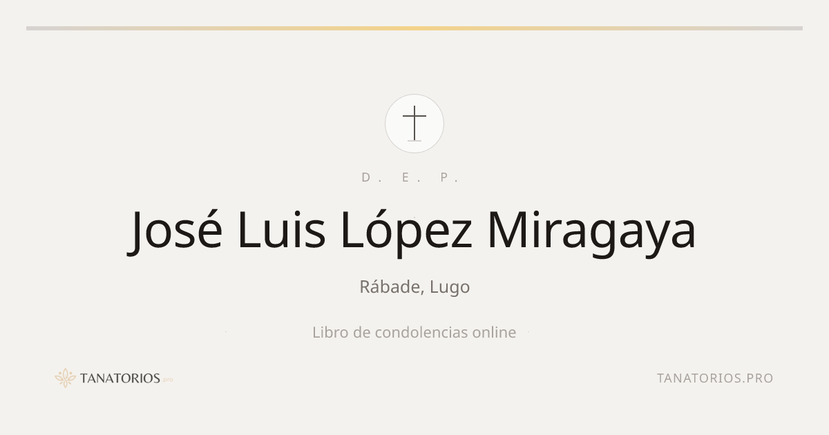 Memorial de José Luis López Miragaya