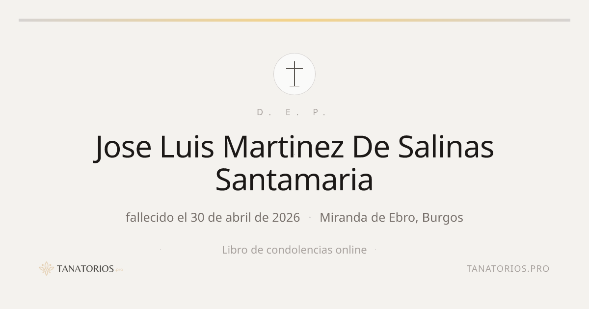 Memorial de Jose Luis Martinez De Salinas Santamaria