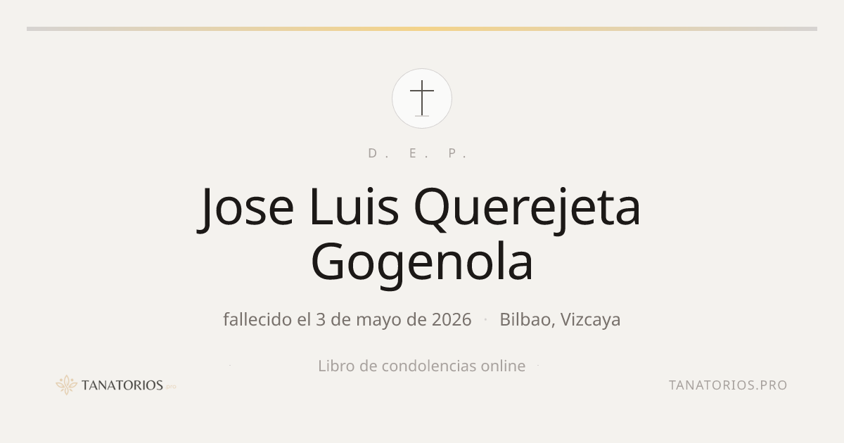 Memorial de Jose Luis Querejeta Gogenola