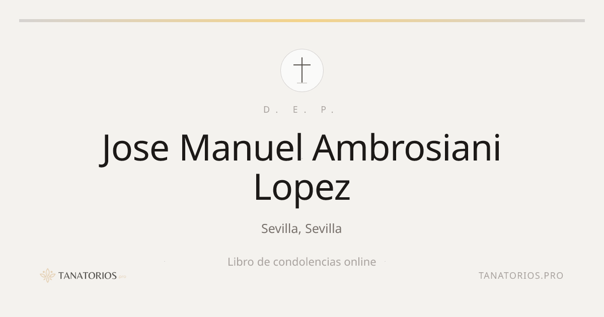 Memorial de Jose Manuel Ambrosiani Lopez