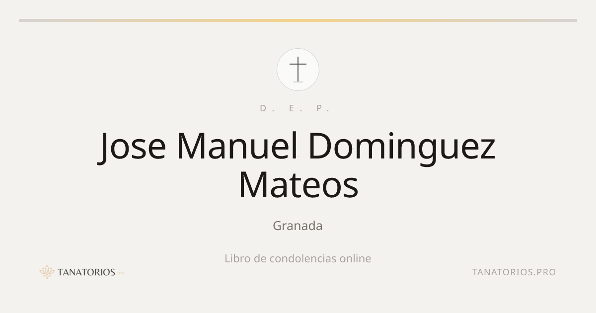 Memorial de Jose Manuel Dominguez Mateos