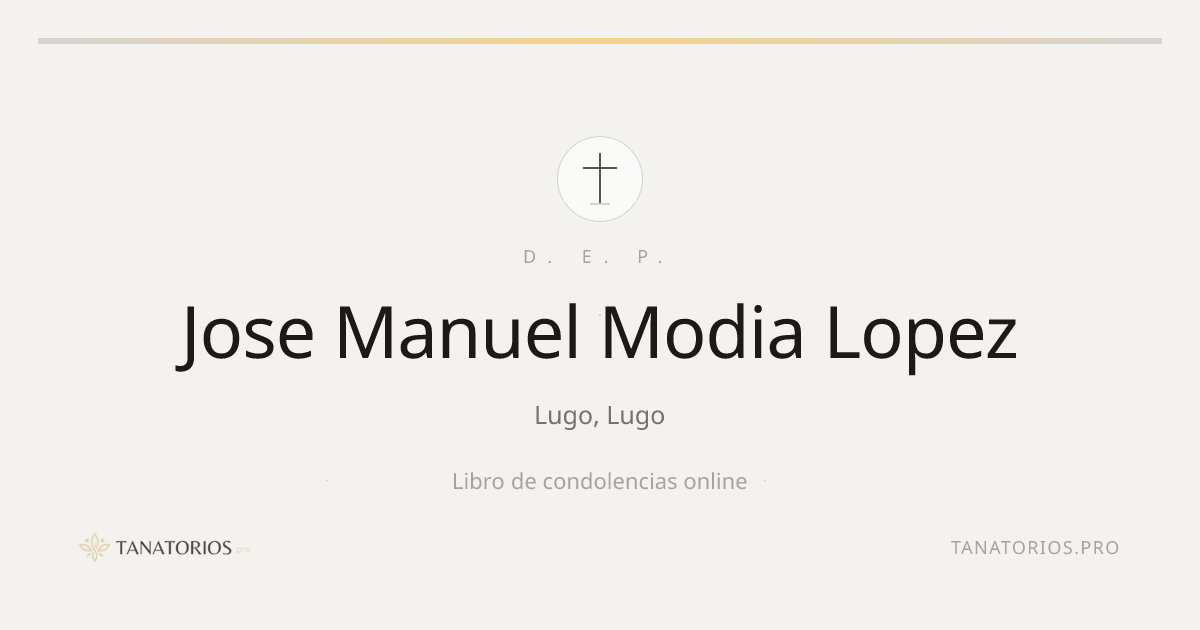 Memorial de Jose Manuel Modia Lopez