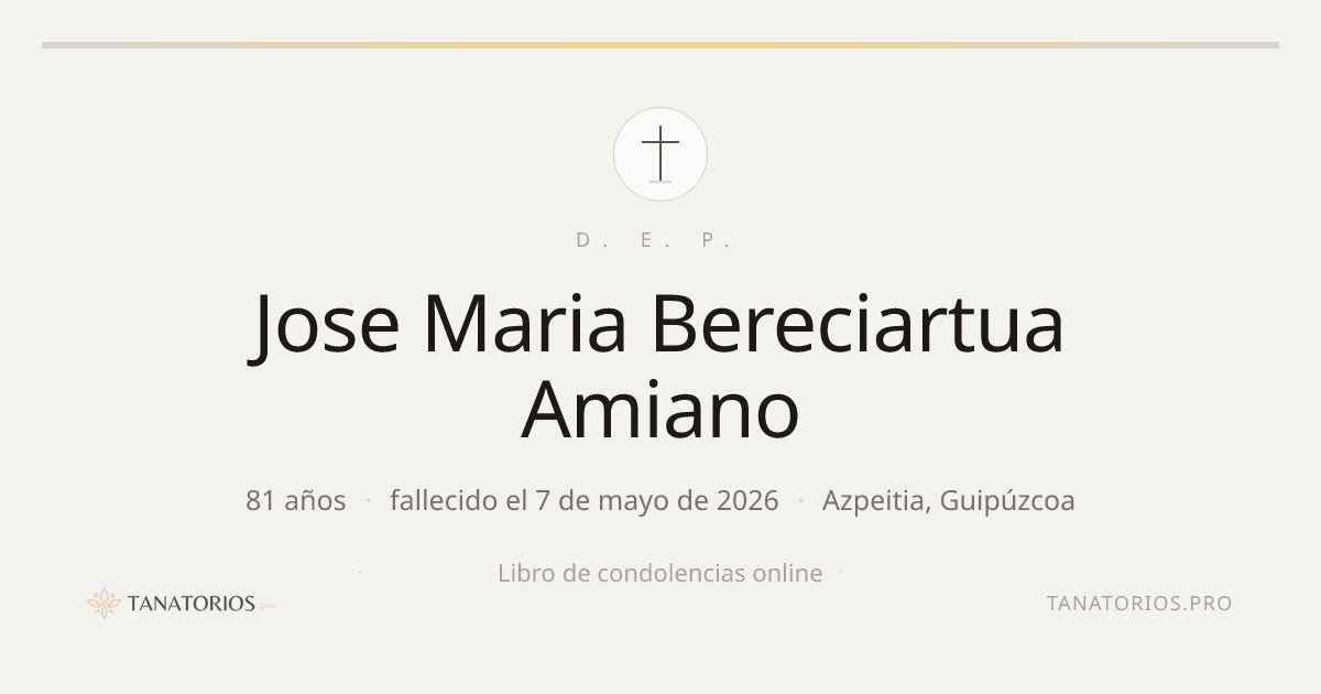 Memorial de Jose Maria Bereciartua Amiano