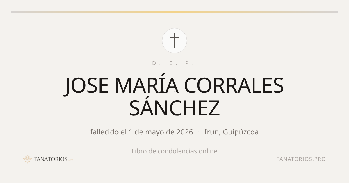 Memorial de JOSE MARÍA CORRALES SÁNCHEZ