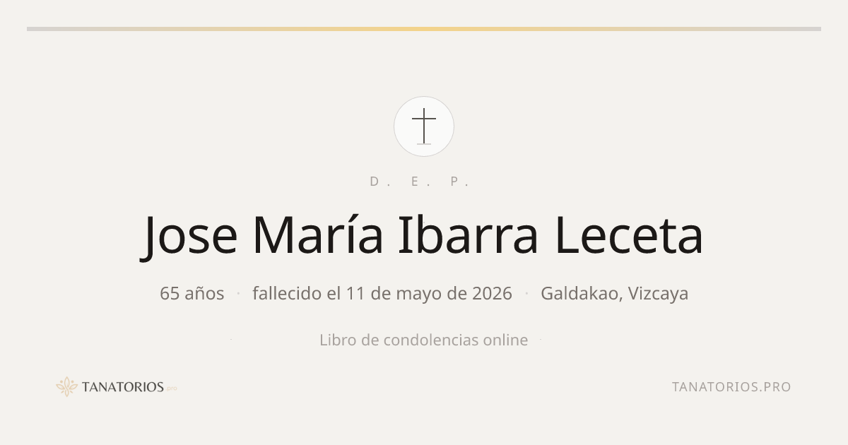 Memorial de Jose María Ibarra Leceta
