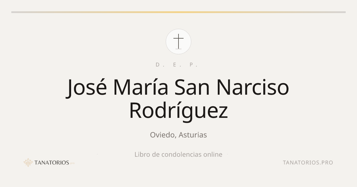 Memorial de José María San Narciso Rodríguez